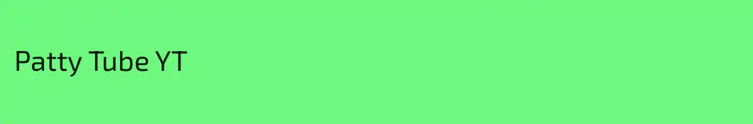 Patty Tube YT